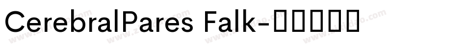 CerebralPares Falk字体转换